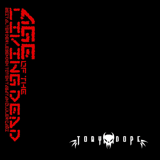 Toby Dope - Age Of The Living Dead